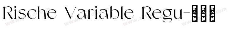 Rische Variable Regu字体转换